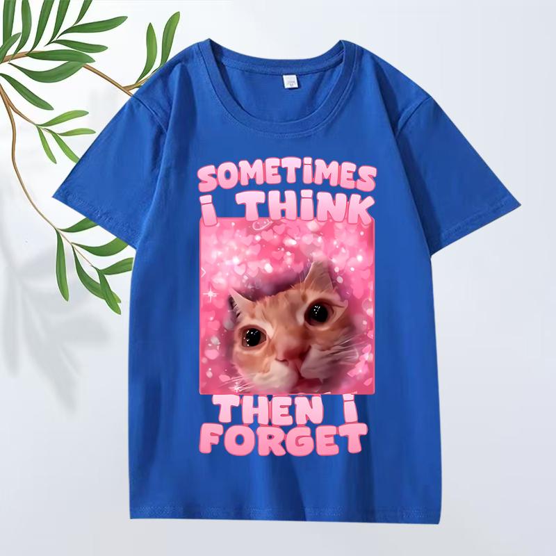Sometimes I Think Then I Forget Funny Cat Meme T Shirt Men ’s Women Oversized 100% Cotton Short Sleeve Summer Print Unisextops