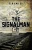 The The Signalman Book