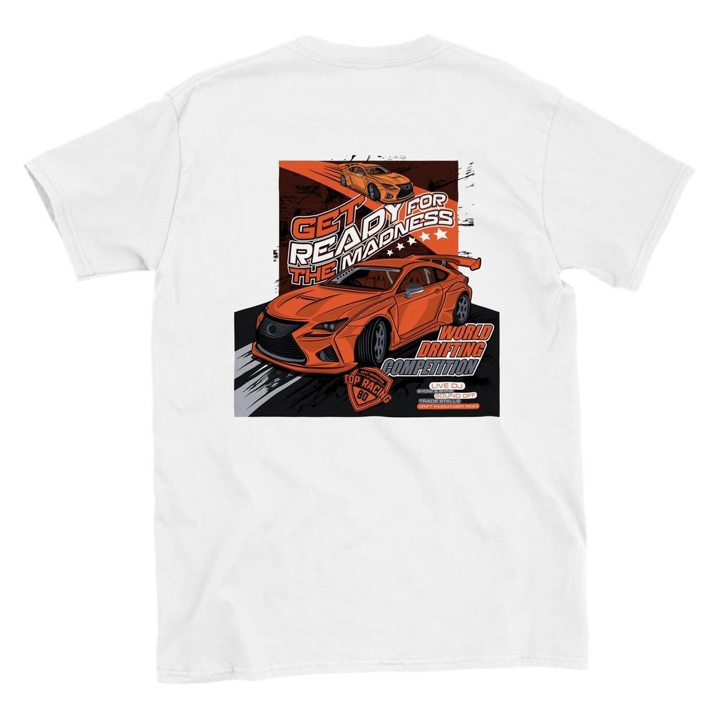 JDM - Get Ready for the Madness T-shirt Unisex T-Shirt