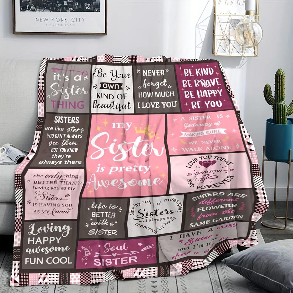 Sister gifts, birthday gifts for sisters or close friends. Blankets suitable for use on beds, sofas or chairs. Christmas and Thanksgiving gifts.