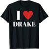 I Love Drake Heart Family Lover T-Shirt