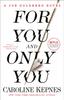 Cartea For You and Only You : A Joe Goldberg Novel : 4