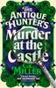 The Antique Hunters Murder At the Castle by C L Miller Hardback Book 9781035021857