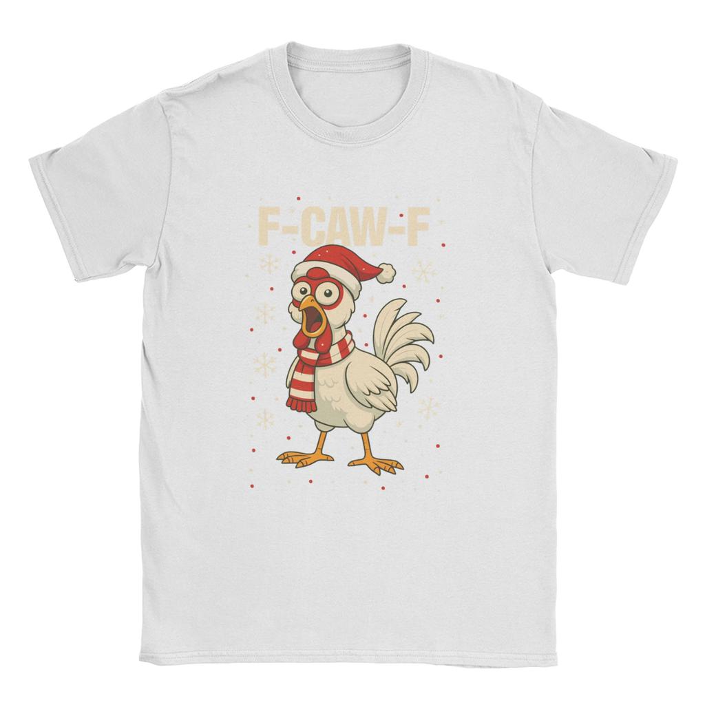 F Caw F Rooster Funny Bird Fcawf Chicken  T-Shirts Men Fashion Cotton Tee Shirt O Neck Short Sleeve T Shirt Plus Size Clothing
