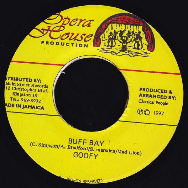 

7inch Record GOOFY - Buff Bay NONE Opera House 1997 Jamaica Reggae, Ska & Dub Used