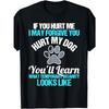 European Sizes Men'S Fashion Casual T-Shirt Hurt My Dog Temporary Insanity, Dog Paw Print, for Daily Life, Travel, Gym