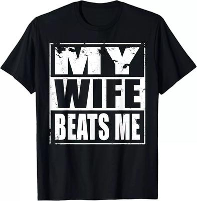 Meine Frau schlägt mich T-Shirt