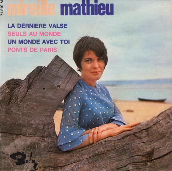 

7inch Record MIREILLE MATHIEU - La Dernière Valse 71210 Barclay 1967 France Pop Used