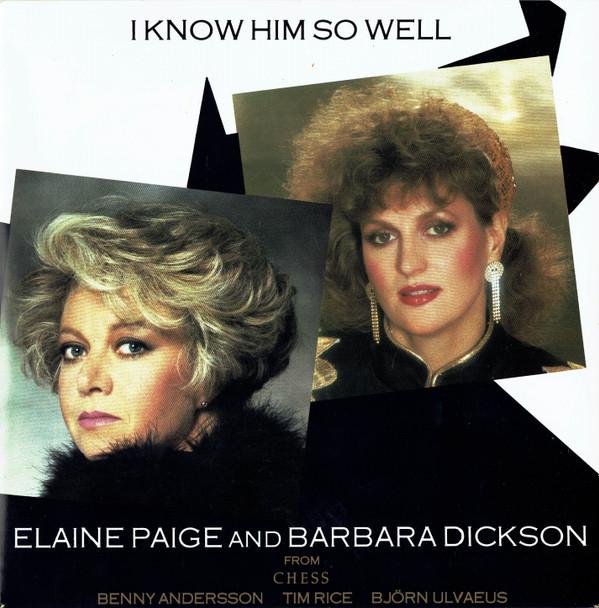 

7inch Record ELAINE PAIGE BARBARA DICKSON I Know Him So Well CHESS3 RCA 1984 UK Soundtracks Musicals Used