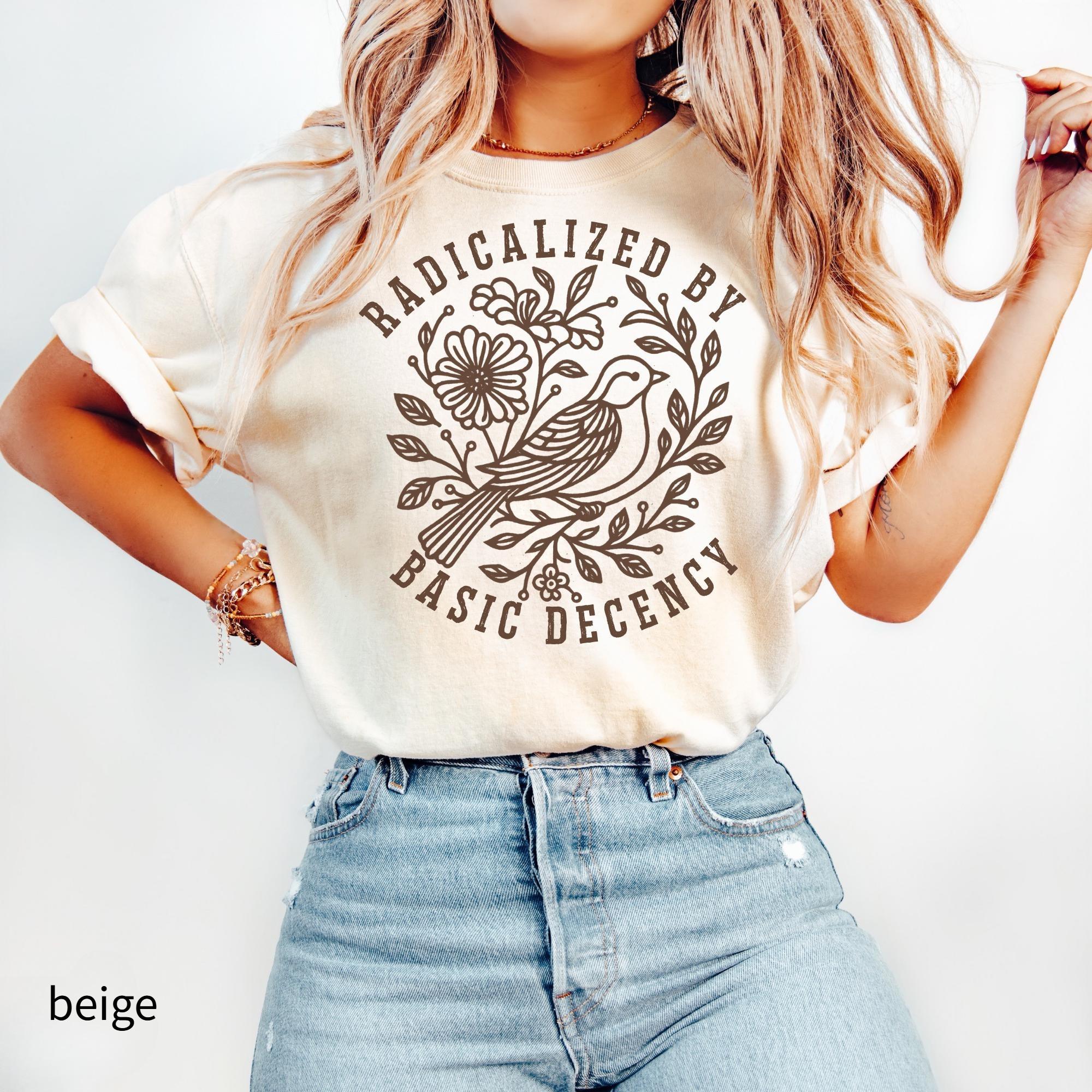 

2026 Summer Vintage Radicalized By Basic Decency Women Streetwear T Shirt Casual Tee Cotton Harajuku SummerShort Sleeve S