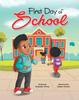 The First Day of School Book
