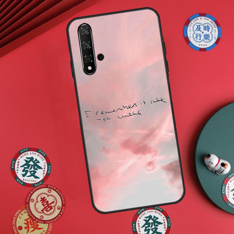 

All Too Well Lyrics For Huawei Nova Y73 Y72 Y61 Y91 Y90 Y70 Y60 12s 12i 11i 8i 9 10 SE P60 Pro P30 P40 Lite Case Huawei Nova 11i