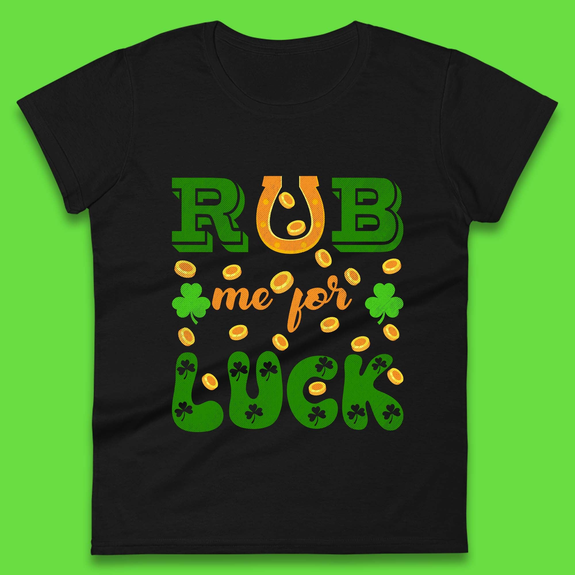 Rub Me For Luck Womens T-Shirt Mens Tops Tees Unisex 3XL