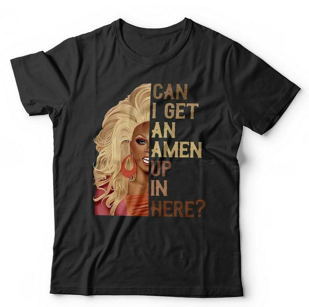

Can I Get An Amen Tshirt Unisex - Drag, Ru, Funny, Paul S