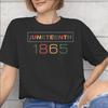 Juneteenth Day 1865 June 19th African American Pride New Arrival T Shirts for Men Women 100 Cotton Tee Shirt Clothes