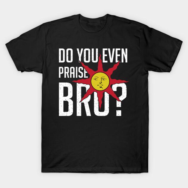 Asian Size Men Black Print T-shirt Do You Even Praise The Sun, Bro? No-Cut Print Cotton Tshirt S