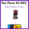 Front Rear Camera For Xiaomi Poco X3 Pro NFC GT Facing Frontal View Selfie Backside Flex Small Back Camera Module Parts Macro