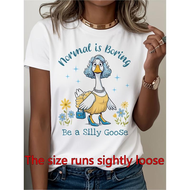 

Women S Lightweight T-Shirt - Casual Round Neck Short Sleeve Featuring a Fun Be a Silly Goose Print, Stretch Fabric Suitable for Spring, S белый