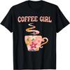 Coffee Girl - Coffee Lover Caffeine Beans Espresso Coffee T-Shirt