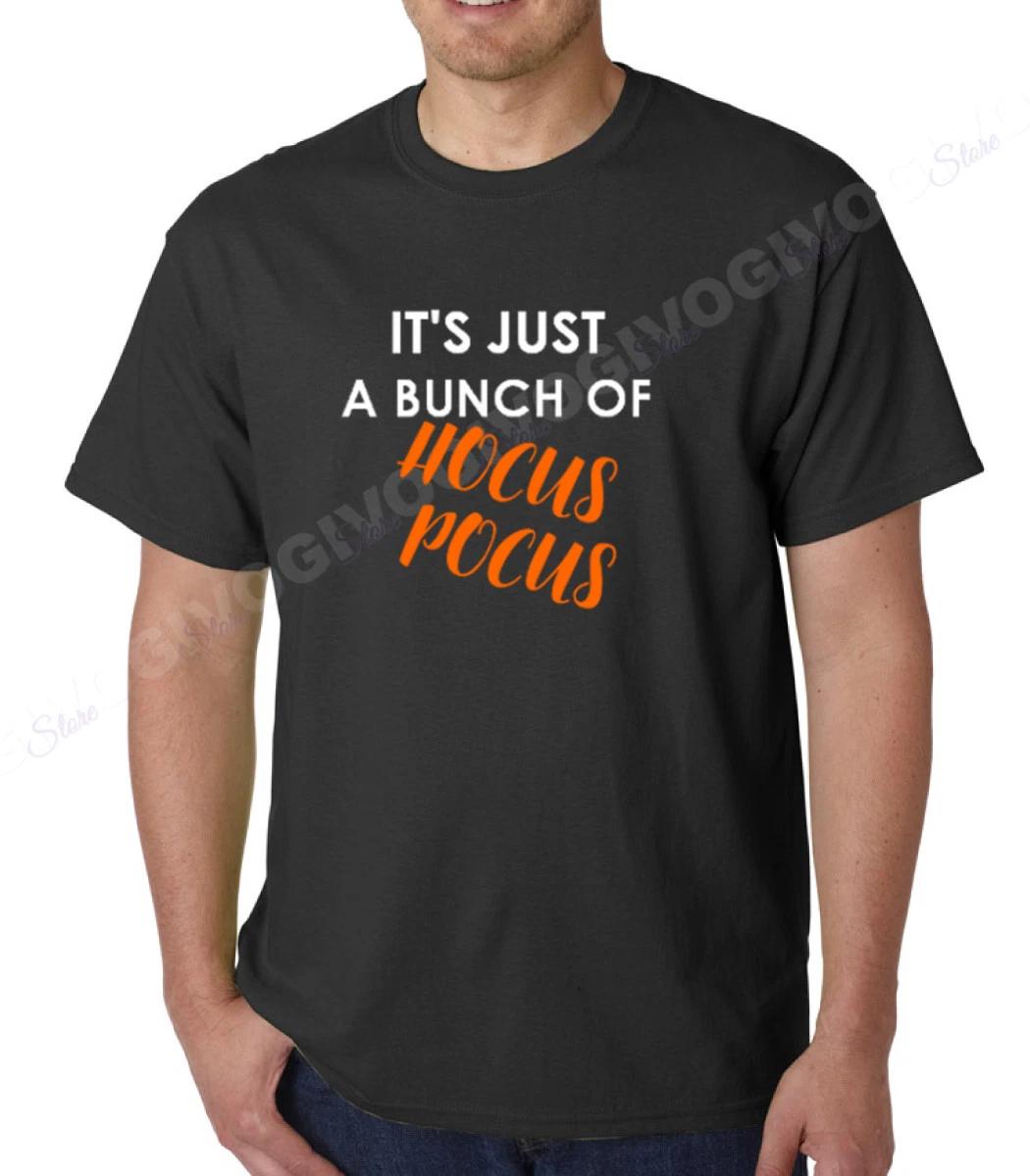 Mens It s Just A Bunch Of Hocus Pocus Shirt Funny Halloween Tee Fall Gift Top L