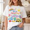 Good Day For Learning Shirt, Teacher Tee, Back To School T-shirt, School Supplies Shirt, Preschool Teacher Tee, First Day Of School Shirt