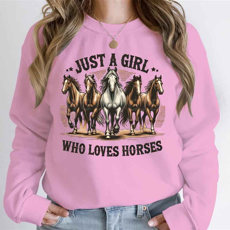 Just A Girl Who Loves Horses Sweatshirt Hoodie Funny Horse Lover Gift Western Boho Pullover Farm Casual Daily Sweatshirt Jumper