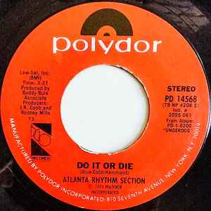 

7inch Record ATLANTA RHYTHM SECTION - Do It Or Die PD14568 Polydor 1979 US Rock Used