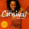 CD VARIOUS  Best Carnival Album... Ever 724381117620 VIRGIN 2001 Europe Dance  Electronica Used