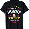 Unisex T-shirt Cutest NICU Nurse Superhero Caring For Tiny Nursing Life T-Shirt