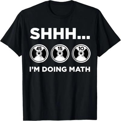 Shhh I'm Doing Math Gym Fitness Math Funny Weightlifting T-Shirt