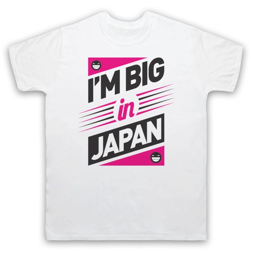 

I M Big In Japan Hipster Slogan Retro Comedy Funny Mens And Womens T-Shirt L