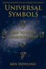 The Universal Symbols - Keys To Your Consciousness Book
