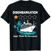 Ausschiffung Schrecklich Würde Nicht Empfehlen Lustiges Kreuzfahrtschiff T-Shirt