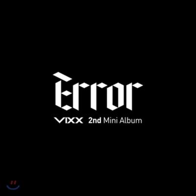 VIXX - 2nd Mini Album: Error