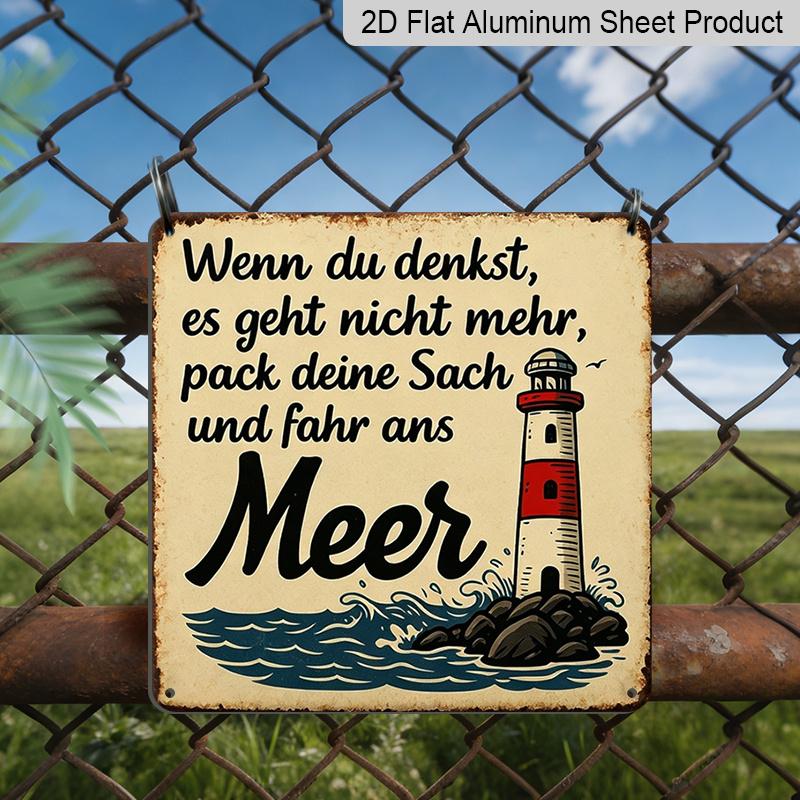 

2D Flat -1pc Vintage Metal Tin Sign, Featuring A German Quote about Going To The Beach with A Lighthouse Design. This Retro Aluminum Wall Decor Is 20*20cm