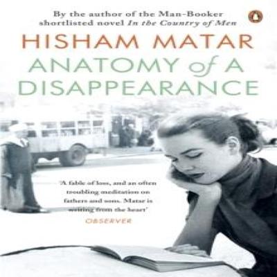 Anatomy of a Disappearance by Hisham Matar Paperback Book 9780141027500