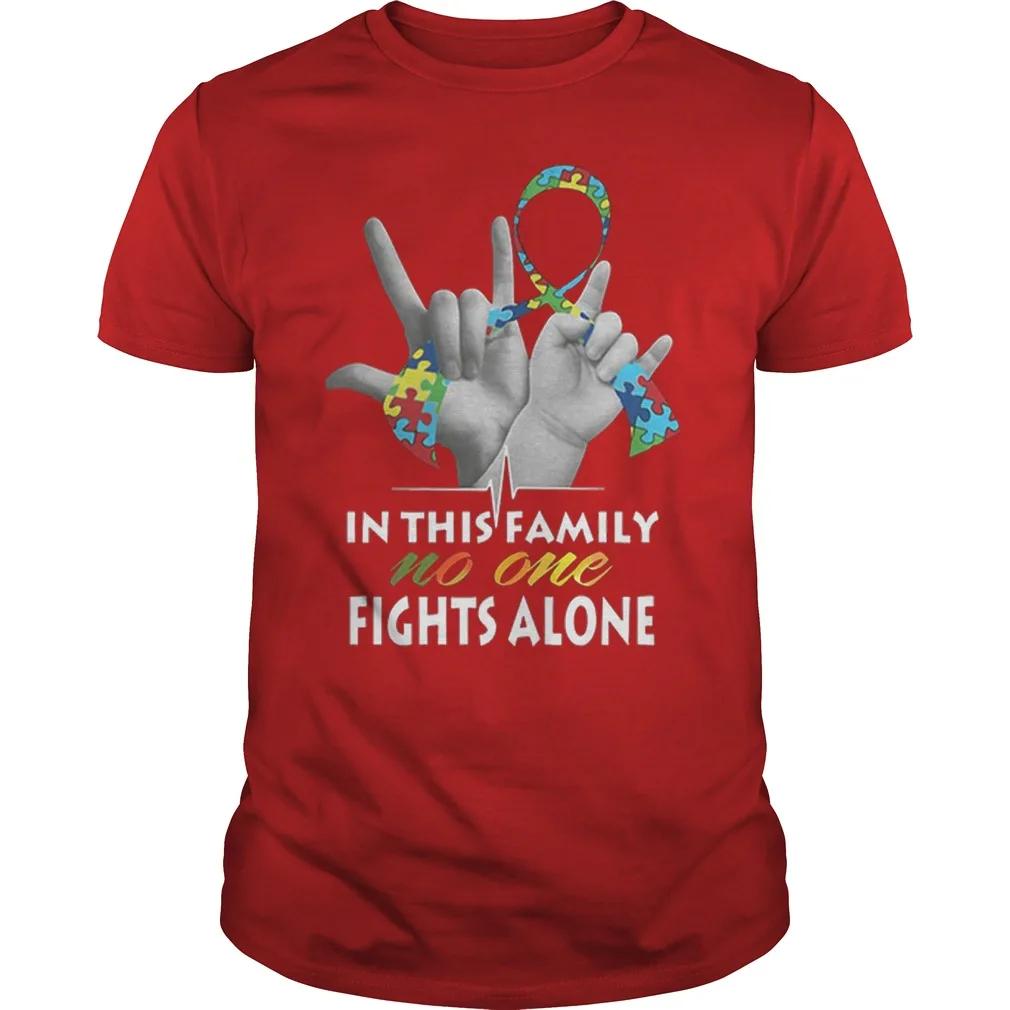 

In This Family No One Fights Alone Autism Awareness TShirt 100 Cotton ONeck Short Sleeve Casual Mens Tshirt Size S3XL S