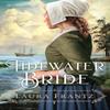 Tidewater Bride by Laura Frantz Paperback Book 9780800734961