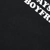 I Have My Boyfriend Always Funny Relationship Valentine Tshirts Casual 100 Cotton Oversized Crewneck Collar Hip Hop T Shirt