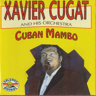 

CD XAVIER CUGAT - Cuban Mambo CD62175 PROMO SOUND Japan Jazz Used