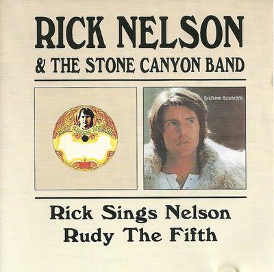 CD RICK NELSON & THE STONE CANYON BAND - Rick Sings Nelson / Rudy The Fifth BGOCD441 BGO Records 1998 UK Rock Gebraucht
