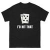 I'd Hit That Blackjack Casino Humor - Unisex Tee