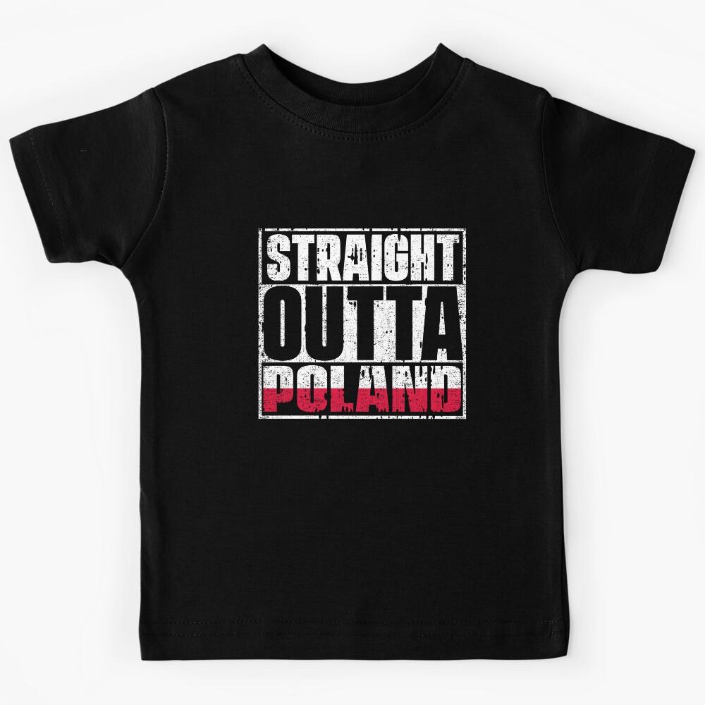 Straight Outta Poland Flag Kids T-Shirt 130