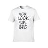 YOU LOOK SUS BRO Funny Video Game Gift TShirt black cotton tshirt plain for man package t shirts for man pack white TShirt