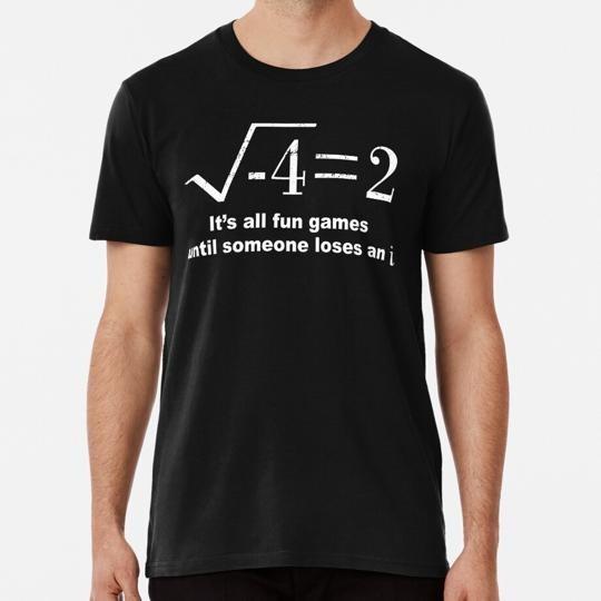 It's All Fun And Games Until Someone Loses An I Funny Math S-5XL USA T-Shirt