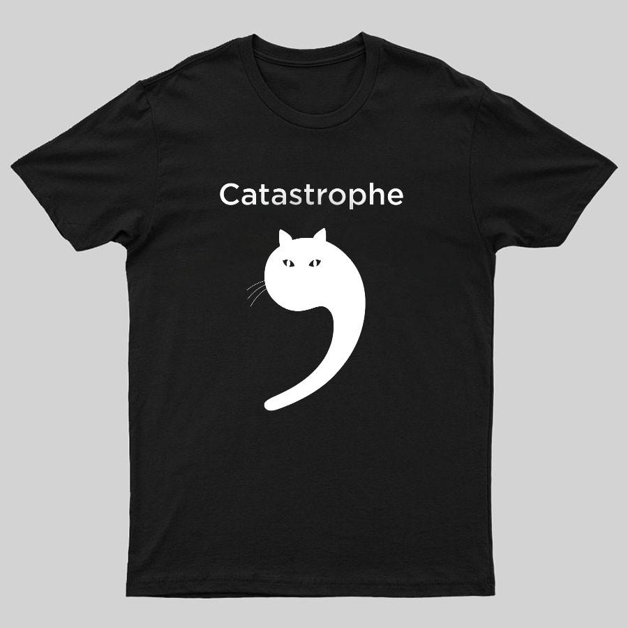 Catastrophe T-Shirt Size S-4XL XXXL