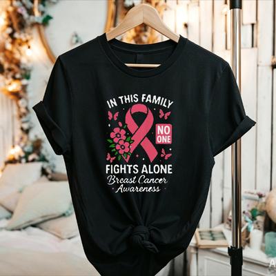 In This Family No One Fights Alone TShirt Breast Cancer Awareness Family Support Graphic Tee Ribbon Butterfly Flower Cotton Top