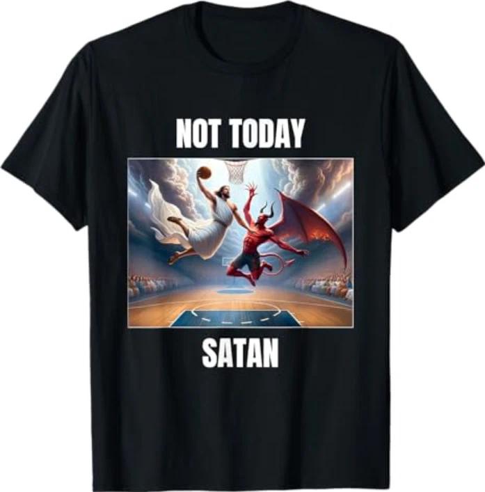 Gesù vs Satana Giocano a Basket - Non Oggi Satana Maglietta