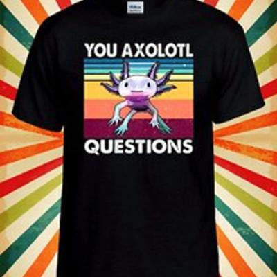 You Axolotl T Shirt Fragen Hommage Herren Daunisex Baseball Top 3088 Vintage Designer Clothes Homme Graphic Fashion