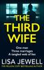 Raamat The Third Wife : A Psychological Thriller from the Bestselling Author of The Family Upstairs